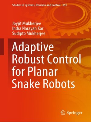 cover image of Adaptive Robust Control for Planar Snake Robots